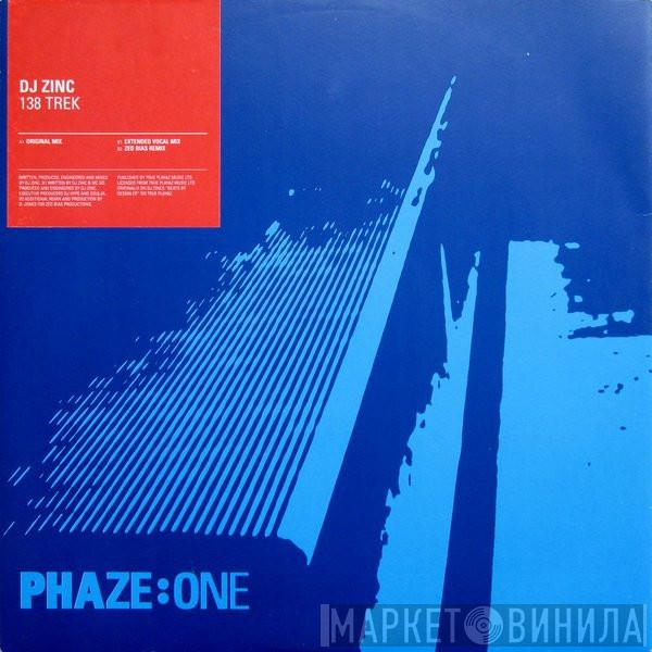 DJ Zinc - 138 Trek