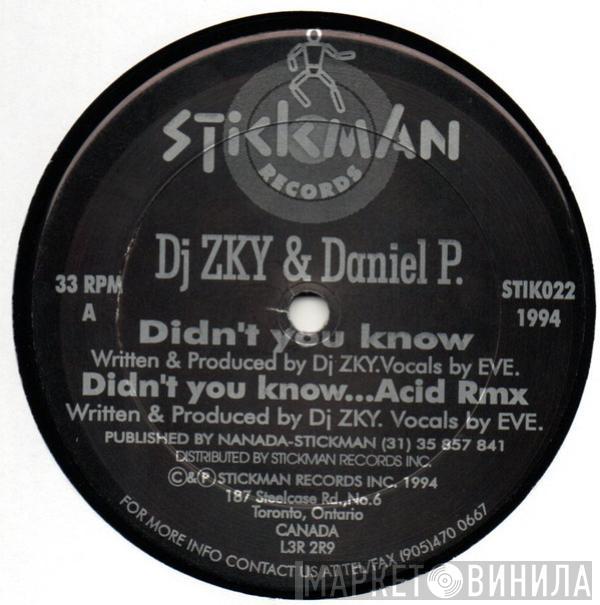 DJ Zky, Daniel Paul - Didn't You Know
