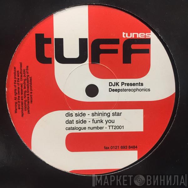 DJK, Deep Stereophonics - Shining Star