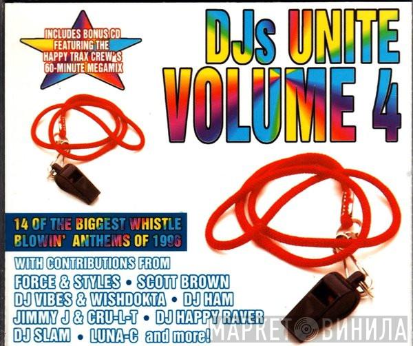  - DJs Unite Volume 4