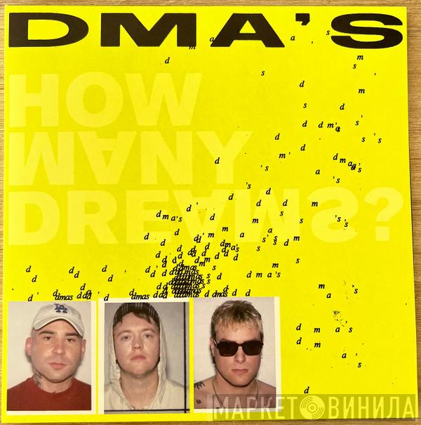  DMA's  - How Many Dreams?