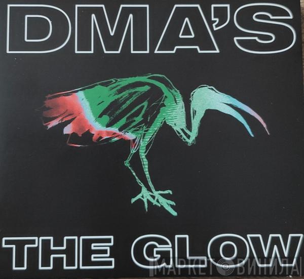DMA's - The Glow