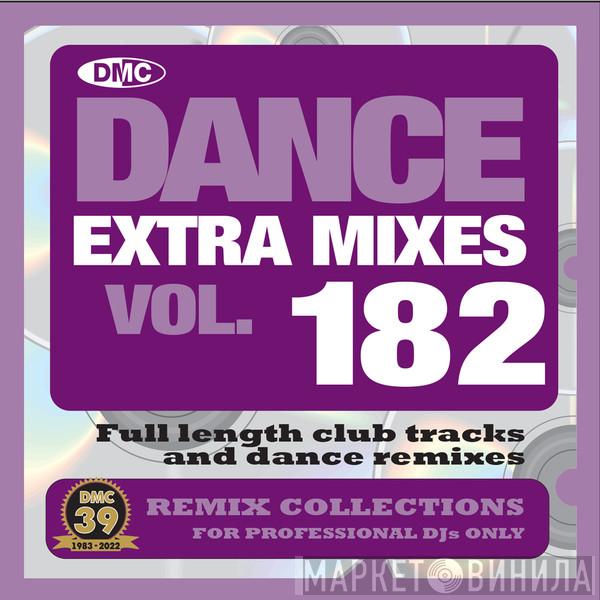  - DMC Dance Extra Mixes 182