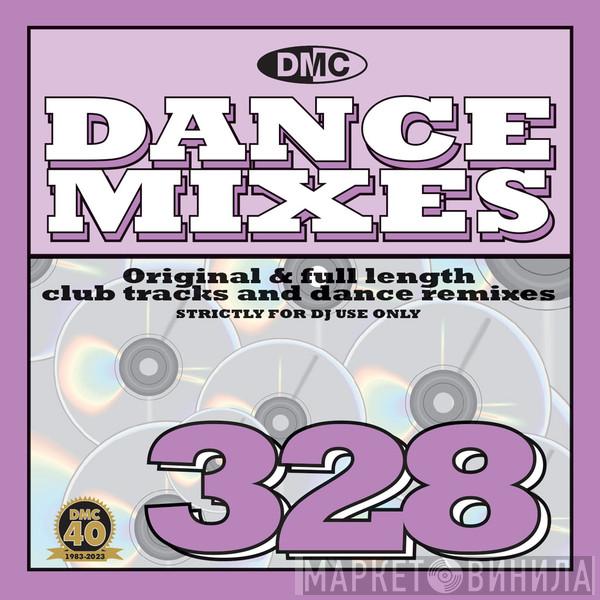  - DMC Dance Mixes 328