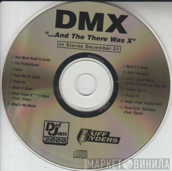  DMX  - ...And Then There Was X