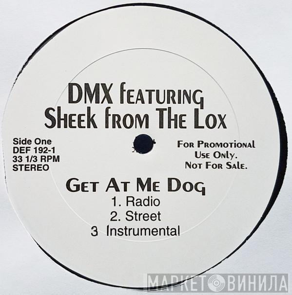 DMX - Get At Me Dog