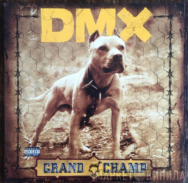 DMX - Grand Champ