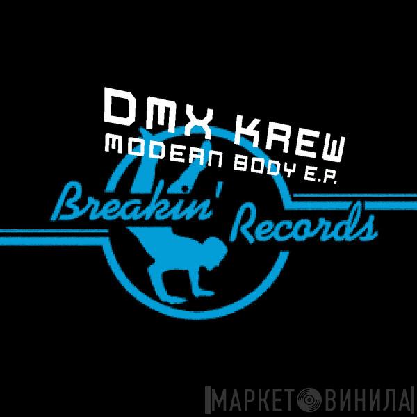 DMX Krew  - Modern Body E.P.