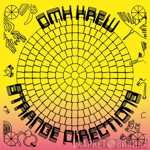  DMX Krew  - Strange Directions