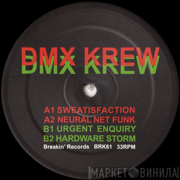  DMX Krew  - Sweatisfaction