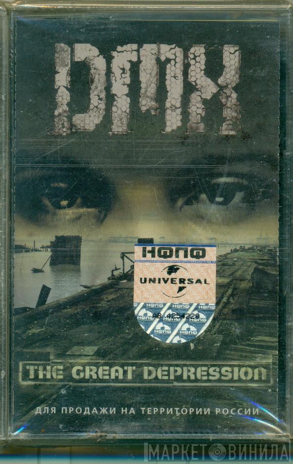  DMX  - The Great Depression