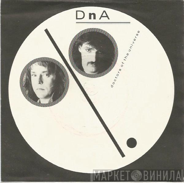 DNA  - Doctors Of The Universe