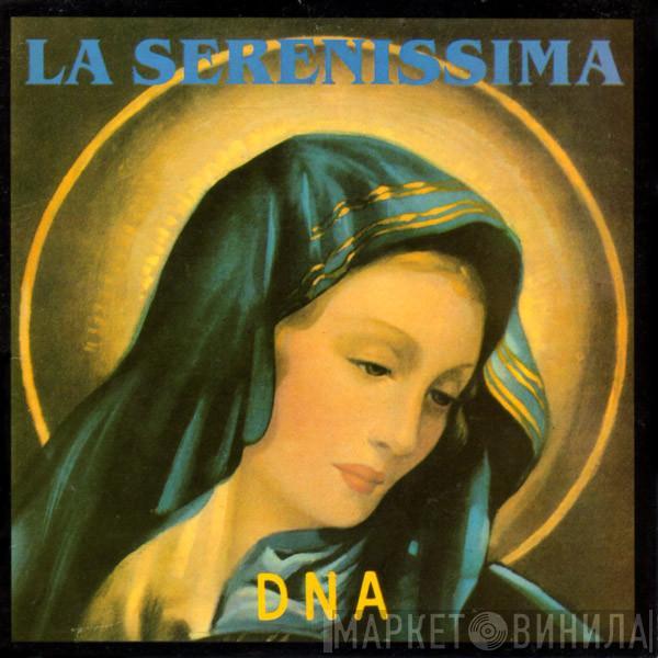  DNA  - La Serenissima