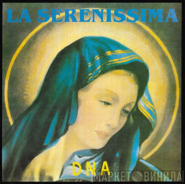  DNA  - La Serenissima
