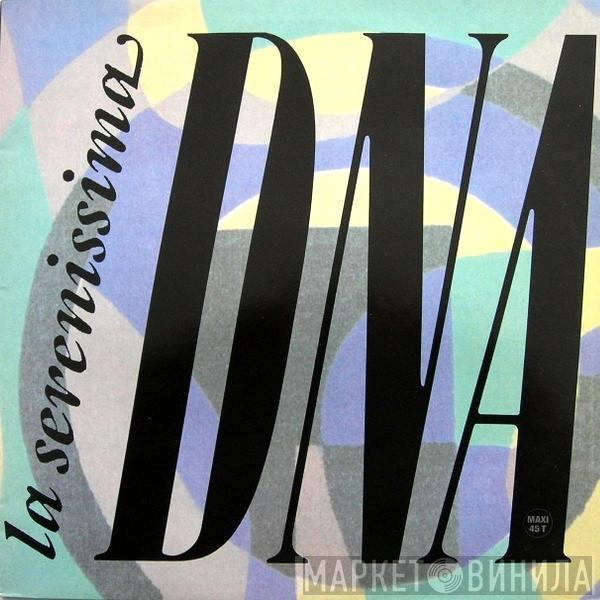  DNA  - La Serenissima