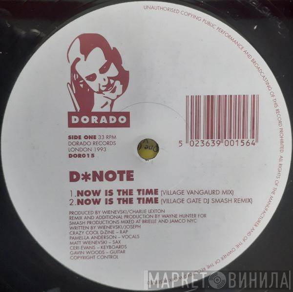  DNote  - Now Is The Time