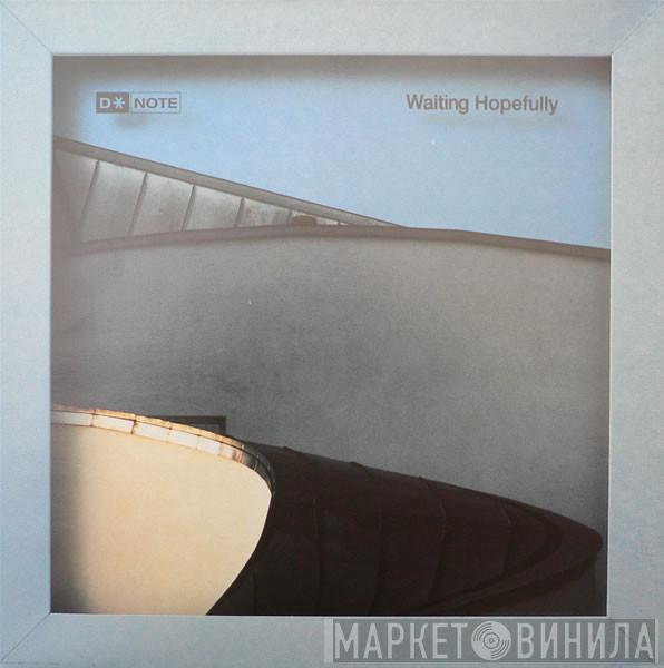  DNote  - Waiting Hopefully