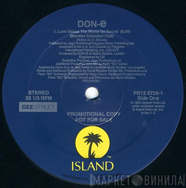  DON-E  - Love Makes The World Go Round