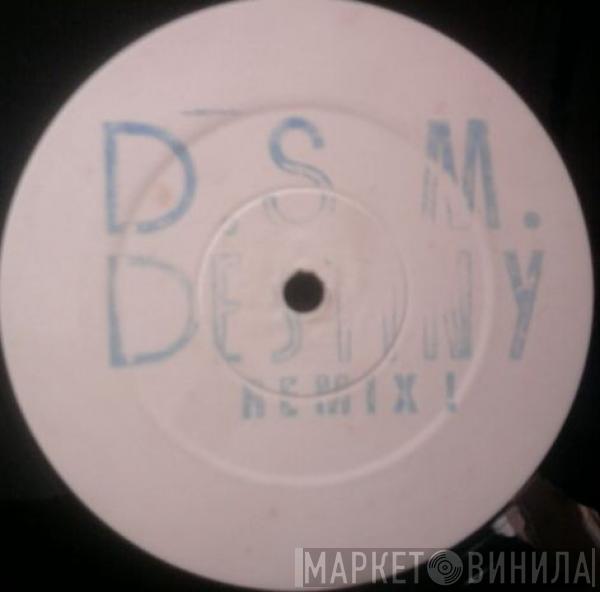  DSM  - Destiny Remix!
