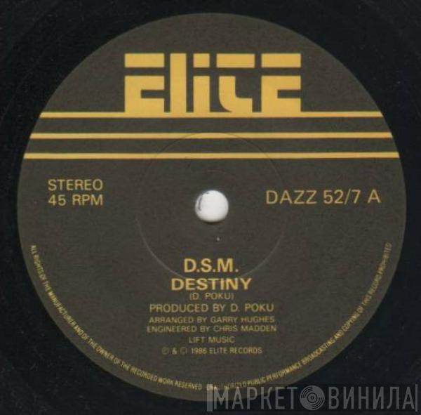 DSM - Destiny