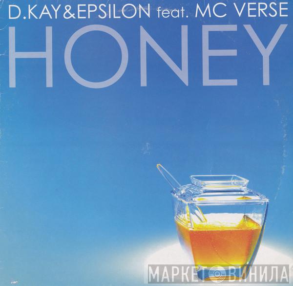 D. Kay & Epsilon - Honey