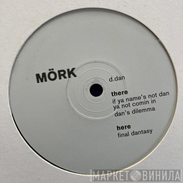 D.Dan - Dan's Dilemma