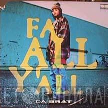  Da Brat  - Fa All Y'All