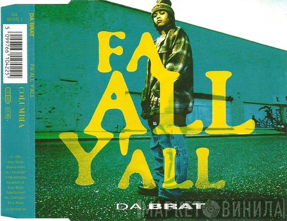  Da Brat  - Fa All Y'all