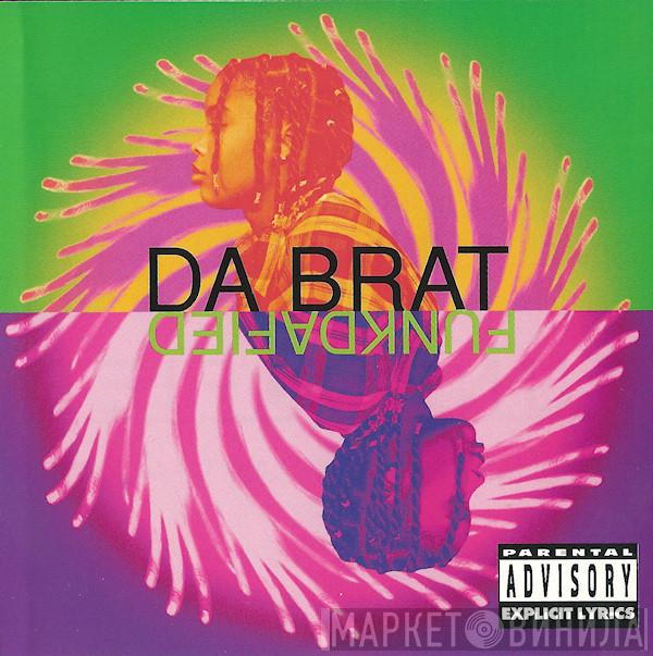  Da Brat  - Funkdafied