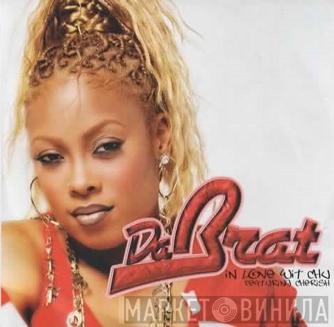  Da Brat  - In Love Wit Chu