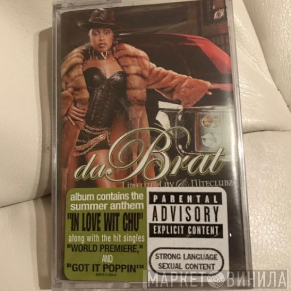  Da Brat  - Limelite, Luv & Niteclubz