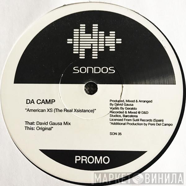 Da Camp - American XS (The Real Xsistance)