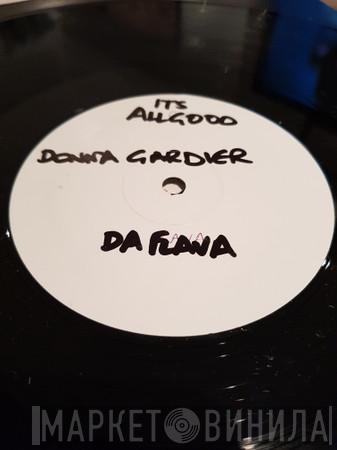 Da Flava, Donna Gardier - It's All Good