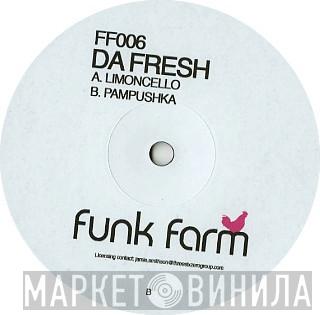 Da Fresh - Limoncello / Pampushka