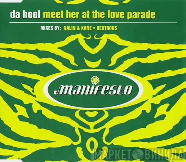  Da Hool  - Meet Her At The Love Parade