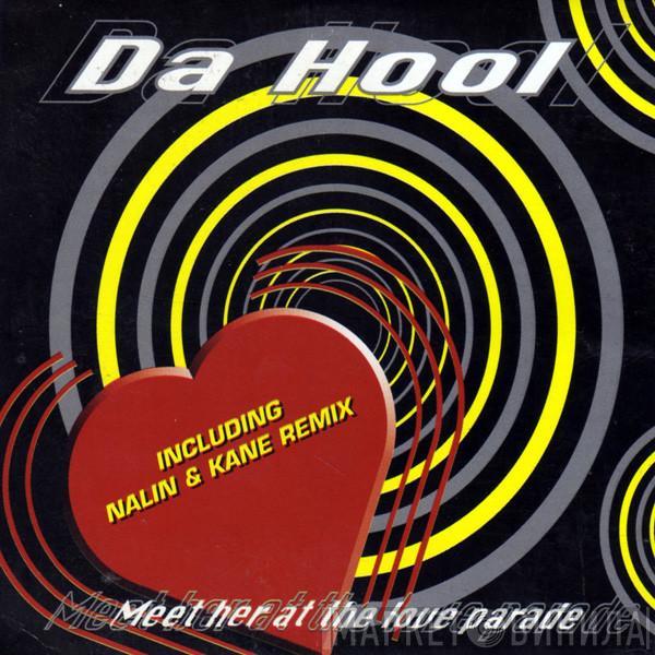  Da Hool  - Meet Her At The Love Parade
