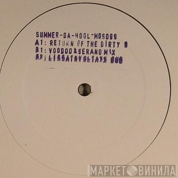  Da Hool  - Summer
