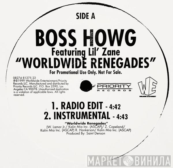 Da Howg, Lil' Zane - Worldwide Renegades