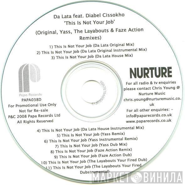 Da Lata, Diabel Cissokho - This Is Not Your Job
