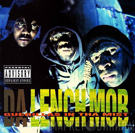  Da Lench Mob  - Guerillas In Tha Mist