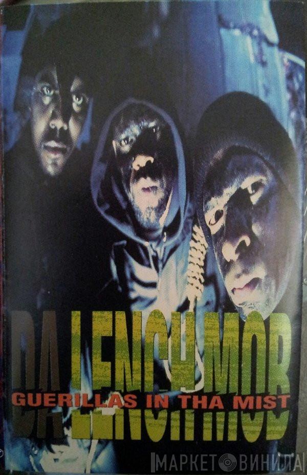  Da Lench Mob  - Guerillas In Tha Mist