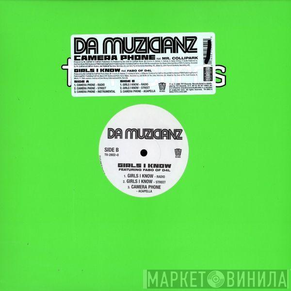 Da Muzicianz - Camera Phone / Girls I Know