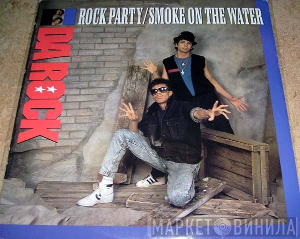  Da Rock  - Rock Party/Smoke On The Water