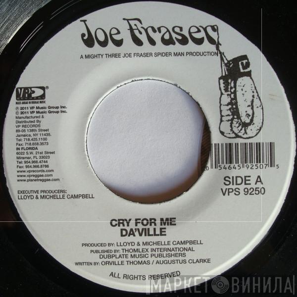  Da'Ville  - Cry For Me