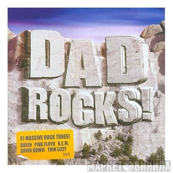  - Dad Rocks!