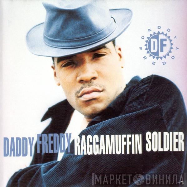  Daddy Freddy  - Raggamuffin Soldier