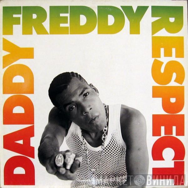  Daddy Freddy  - Respect