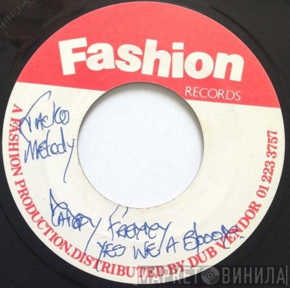 Daddy Freddy - Yes We A Blood