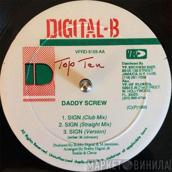  Daddy Screw  - Loverman / Sign