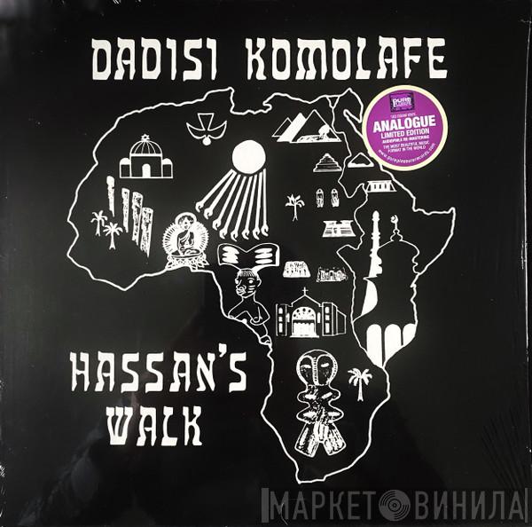 Dadisi Komolafe - Hassan's Walk